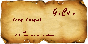 Ging Csepel névjegykártya